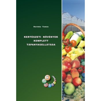 Kertészeti Növények Komplett Tápanyagellátása