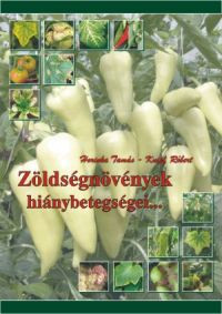 Zöldségnövények hiánybetegségei (Keménykötésű)